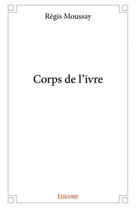 Corps de l'ivre