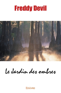 Le Jardin des ombres