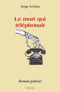 Le mort qui téléphonait