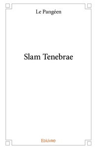 Slam Tenebrae