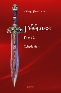 Féériss - Tome 2