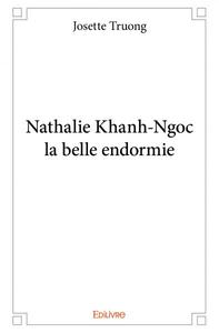 Nathalie khanh ngoc la belle endormie