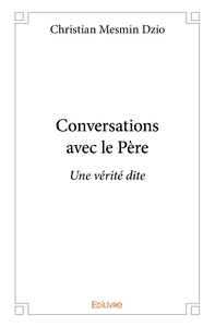 Conversations avec le Père