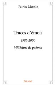 Traces d’émois