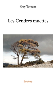 Les Cendres muettes