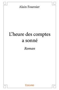 L'heure des comptes a sonné