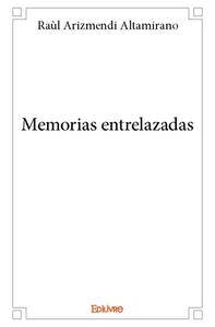 Memorias entrelazadas