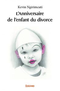 L'anniversaire de l'enfant du divorce