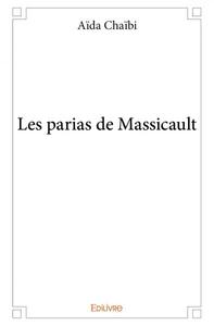 Les parias de massicault