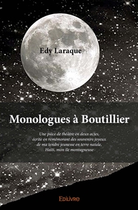 Monologues à Boutillier