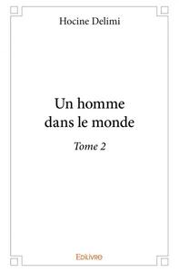 Un homme dans le monde –