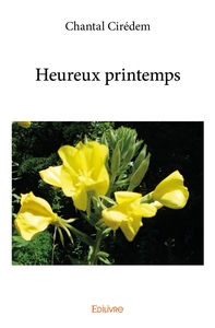 Heureux printemps