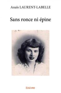 Sans ronce ni épine