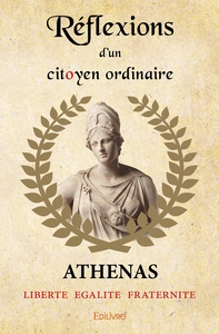 Réflexions d'un citoyen ordinaire