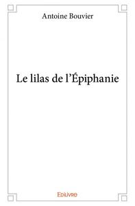 Le lilas de l’épiphanie