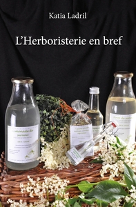L'Herboristerie en bref