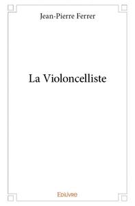 La violoncelliste