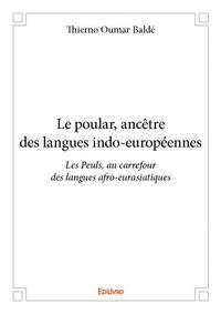 Le poular, ancêtre des langues indo européennes