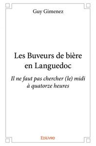 Les buveurs de bière en languedoc