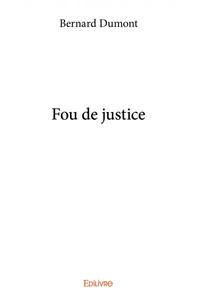 Fou de justice