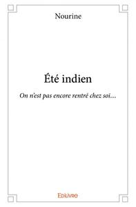 été indien