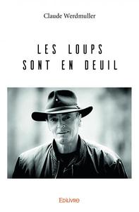 Les loups sont en deuil