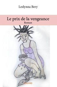 Le prix de la vengeance