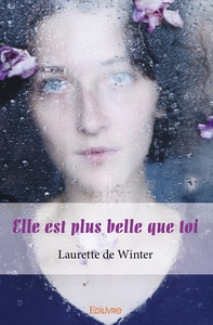 Elle est plus belle que toi