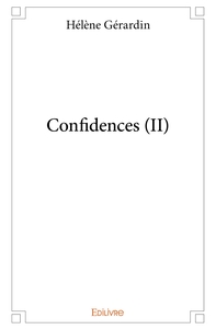 Confidences - Tome 2