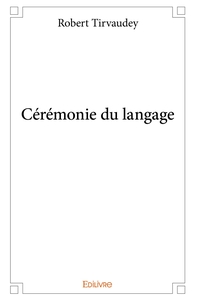 Cérémonie du langage