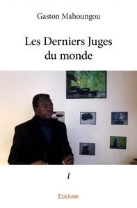 Les derniers juges du monde i