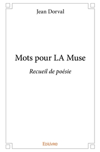 Mots Pour LA Muse