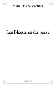 Les Blessures du passé