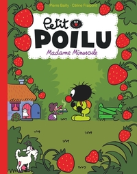 PETIT POILU POCHE - TOME 20 - MADAME MINUSCULE