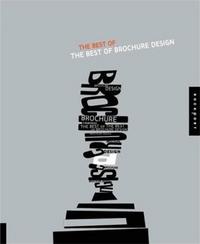 The Best of the Best of Brochure Design 2006 (Paperback) /anglais