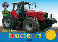 ECOUTE ET COMPTE : LES TRACTEURS