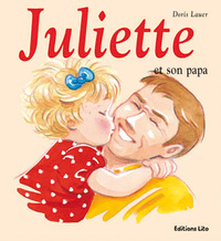 LIVRE MINI-JULIETTE SON PAPA