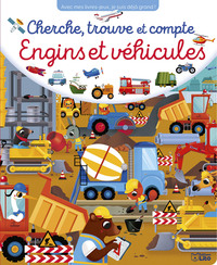 CHERCHE, TROUVE ET COMPTE - ENGINS ET VEHICULES