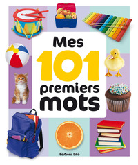 MES PREMIERS MOTS EN PHOTOS : MES 101 PREMIERS MOTS