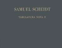 TABULATURA NOVA, TEIL II ORGUE