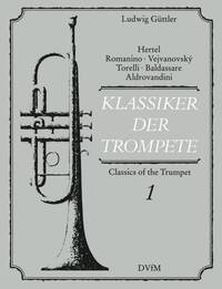KLASSIKER DER TROMPETE, BAND 1 TROMPETTE