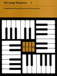 FUR JUNGE PIANISTEN, HEFT 2 PIANO