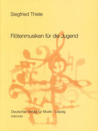 FLOTENMUSIKEN FUR DIE JUGEND FLUTE TRAVERSIERE