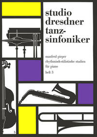 RHYTHMISCH-STILISTISCHE STUDIEN FUR PIANO 3 PIANO