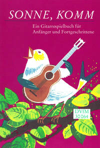 SONNE, KOMM! GUITARE