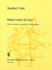 REED MUSIC FOR FOUR CLARINETTES