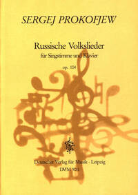 RUSSISCHE VOLKSLIEDER OP. 104 CHANT
