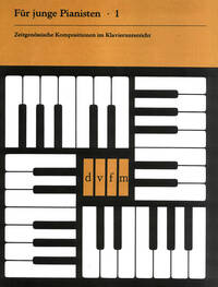 FUR JUNGE PIANISTEN, HEFT 1 PIANO