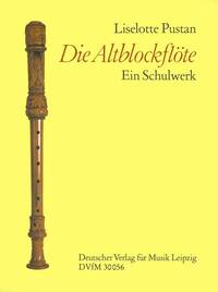 DIE ALTBLOCKFLOTE FLUTE A BEC