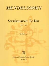 STREICHQUARTETT ES-DUR OP.44/3 MUSIQUE D'ENSEMBLE